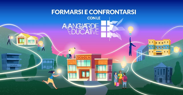 Formarsi e confrontarsi con le Avanguardie Educative